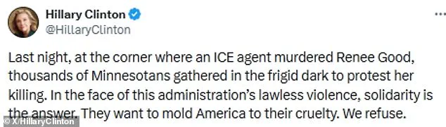 Hillary Clinton's Condemnation of ICE Shooting Sparks Debate Over Federal Agency's Role in Public Protests