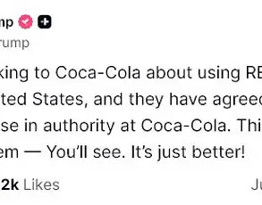 Late-Breaking: Trump's Surprise Push for Cane Sugar in U.S. Coca-Cola Sends Industry into Turmoil