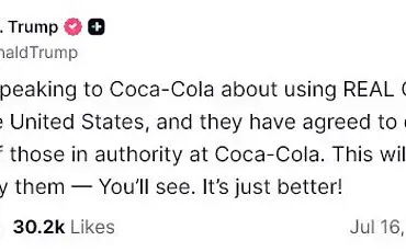 Late-Breaking: Trump's Surprise Push for Cane Sugar in U.S. Coca-Cola Sends Industry into Turmoil